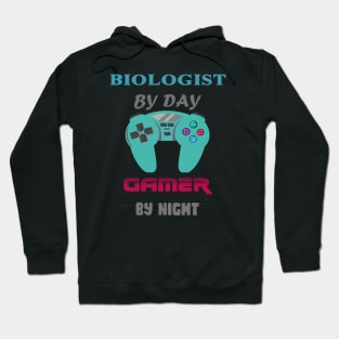 Biologist By Day Gaming By Night Hoodie